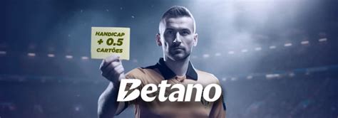 handicap cartões + 0.5 Betano: saiba como apostar 